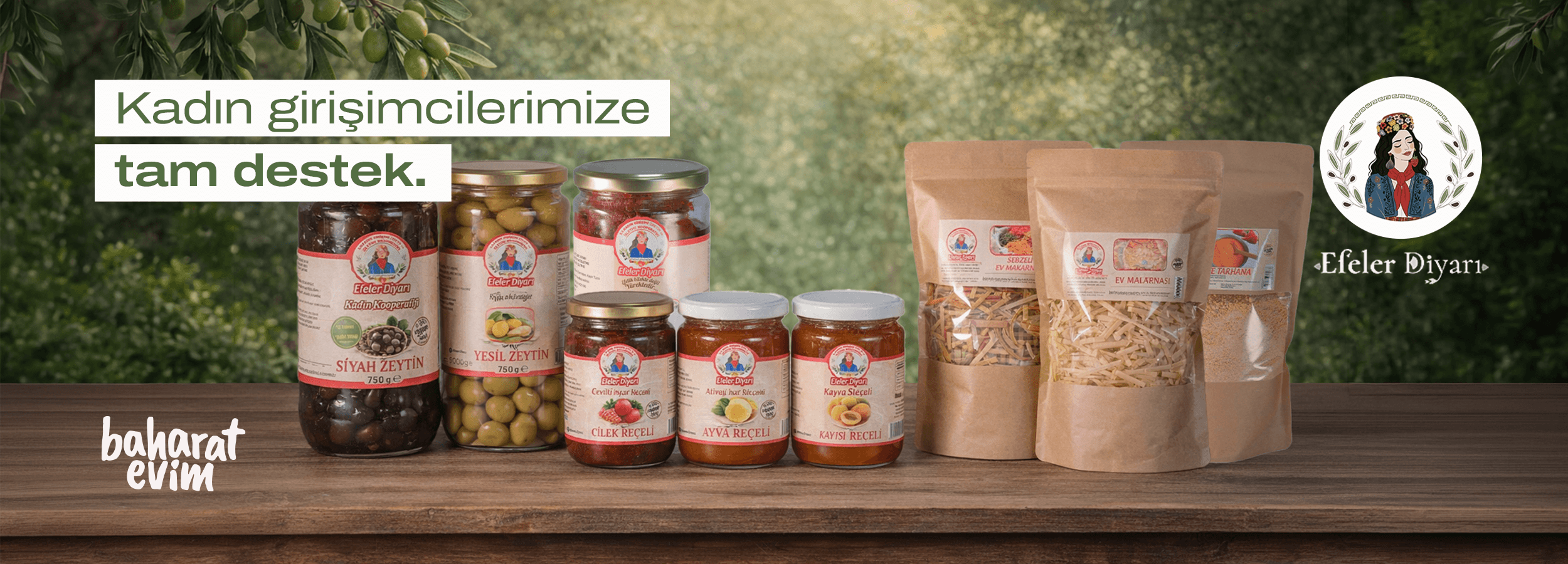 Efeler Diyarı kadın kooperatifi ürünleri zeytin, reçel, makarna ve yöresel gıda ürünleri