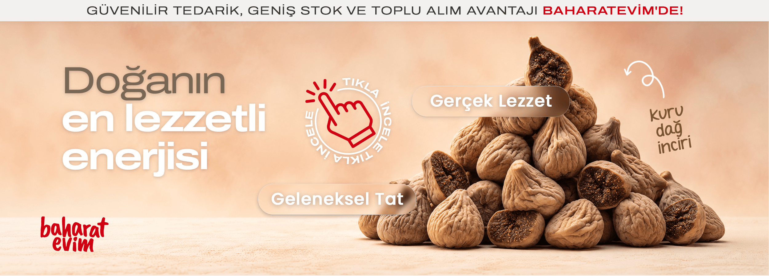 Doğal ve lezzetli kuru incir – Baharatevim toplu alım ve güvenilir tedarik